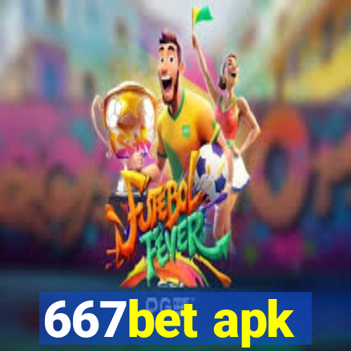 667bet apk